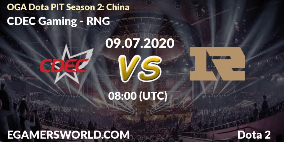 Prognose für das Spiel CDEC Gaming VS RNG. 09.07.2020 at 08:00. Dota 2 - OGA Dota PIT Season 2: China