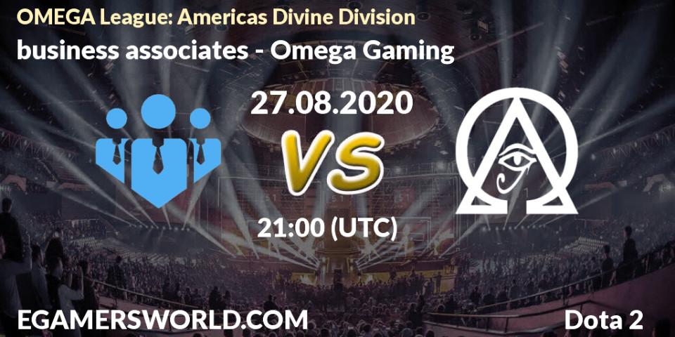 Prognose für das Spiel business associates VS Omega Gaming. 27.08.20. Dota 2 - OMEGA League: Americas Divine Division