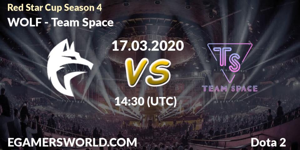 Prognose für das Spiel WOLF VS Team Space. 17.03.20. Dota 2 - Red Star Cup Season 4