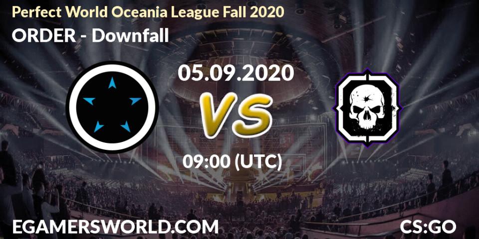 Prognose für das Spiel ORDER VS Downfall. 05.09.2020 at 08:15. Counter-Strike (CS2) - Perfect World Oceania League Fall 2020