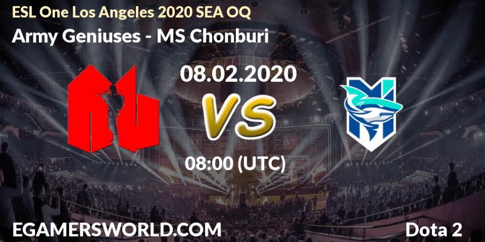 Prognose für das Spiel Army Geniuses VS MS Chonburi. 08.02.2020 at 08:13. Dota 2 - ESL One Los Angeles 2020 SEA OQ