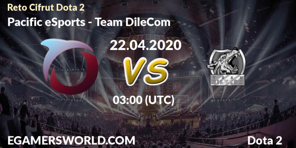 Prognose für das Spiel Pacific eSports VS Team DileCom. 22.04.20. Dota 2 - Reto Cifrut Dota 2