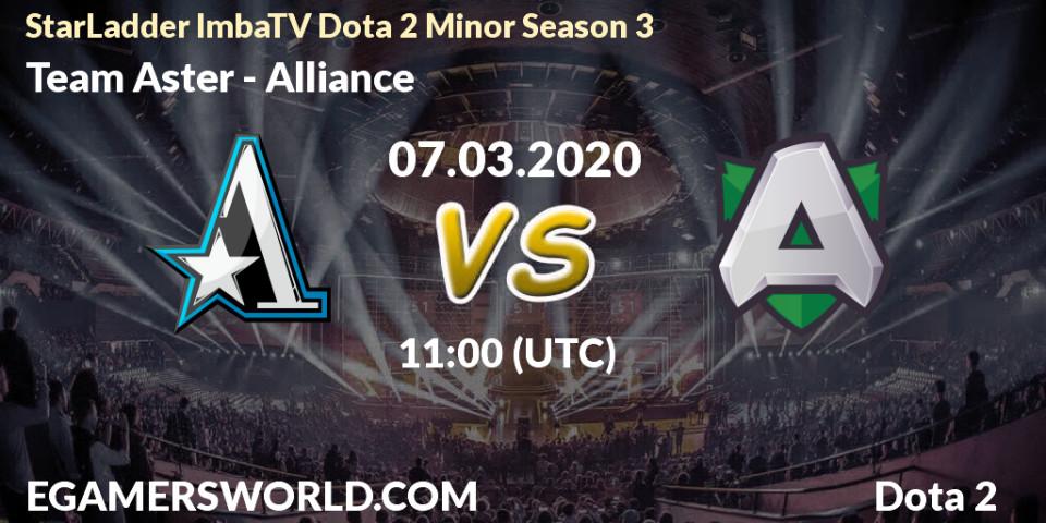 Prognose für das Spiel Team Aster VS Alliance. 07.03.20. Dota 2 - StarLadder ImbaTV Dota 2 Minor Season 3