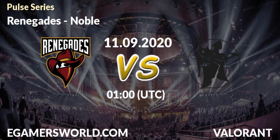 Prognose für das Spiel Renegades VS Noble. 11.09.2020 at 01:00. VALORANT - Pulse Series
