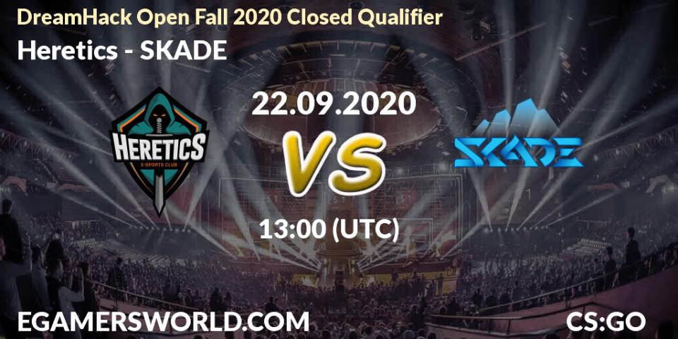 Prognose für das Spiel Heretics VS SKADE. 22.09.20. CS2 (CS:GO) - DreamHack Open Fall 2020 Closed Qualifier