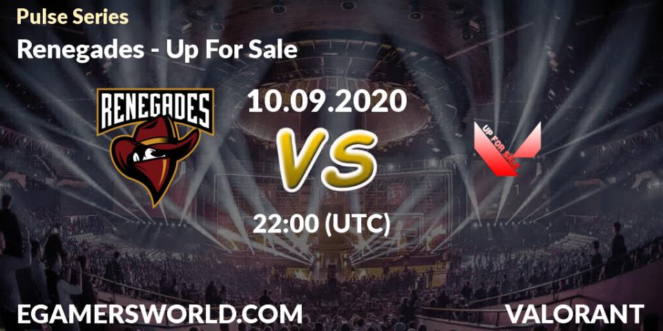 Prognose für das Spiel Renegades VS Up For Sale. 10.09.2020 at 22:00. VALORANT - Pulse Series
