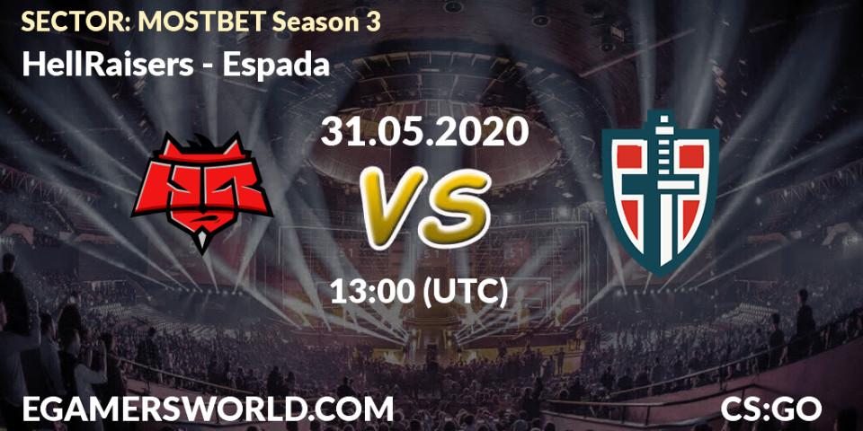 Prognose für das Spiel HellRaisers VS Espada. 31.05.2020 at 13:00. Counter-Strike (CS2) - SECTOR: MOSTBET Season 3