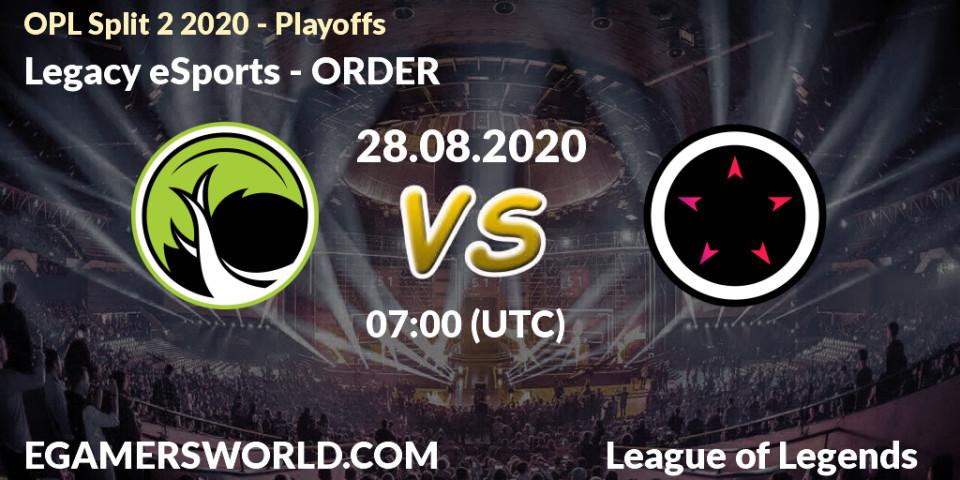Prognose für das Spiel Legacy eSports VS ORDER. 28.08.2020 at 06:47. LoL - OPL Split 2 2020 - Playoffs