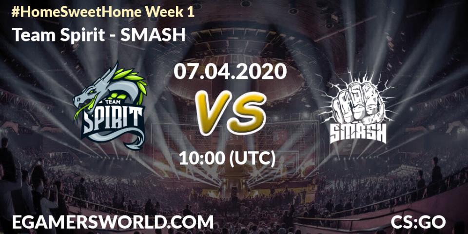 Prognose für das Spiel Team Spirit VS SMASH. 07.04.20. CS2 (CS:GO) - #Home Sweet Home Week 1