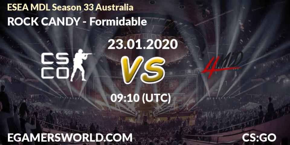 Prognose für das Spiel ROCK CANDY VS Formidable. 23.01.20. CS2 (CS:GO) - ESEA MDL Season 33 Australia