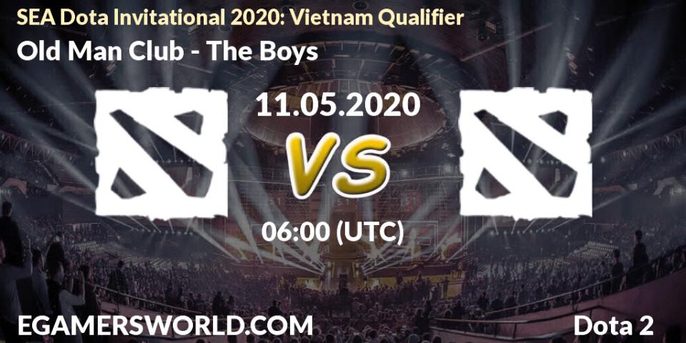Prognose für das Spiel Old Man Club VS The Boys. 11.05.20. Dota 2 - SEA Dota Invitational 2020: Vietnam Qualifier