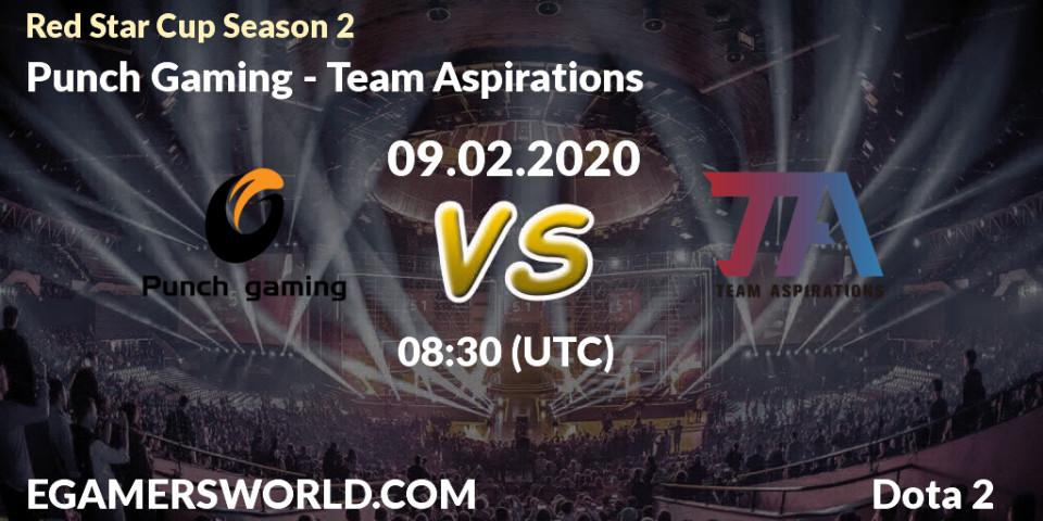 Prognose für das Spiel Punch Gaming VS Team Aspirations. 17.02.20. Dota 2 - Red Star Cup Season 3