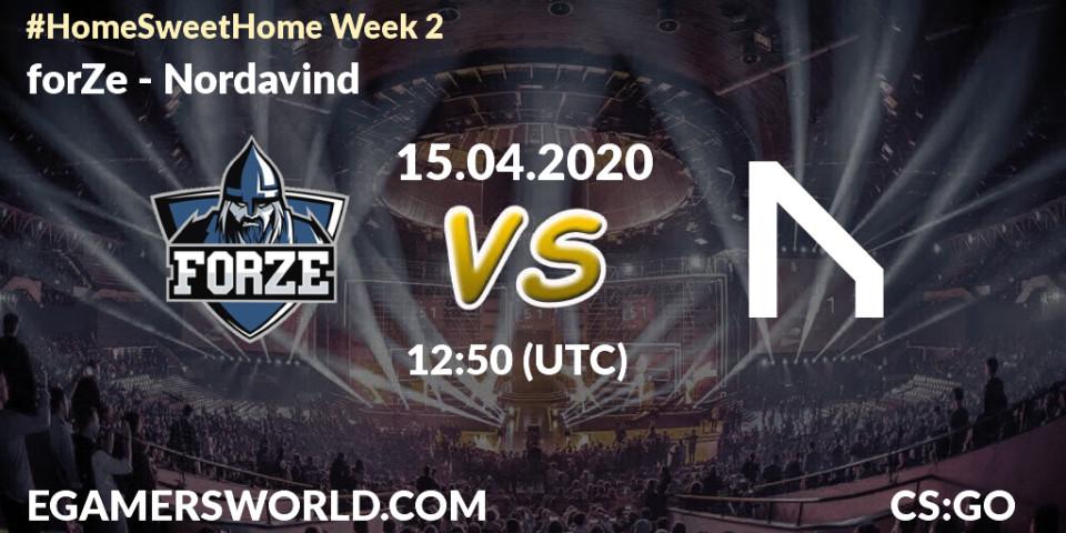 Prognose für das Spiel forZe VS Nordavind. 15.04.2020 at 12:50. Counter-Strike (CS2) - #Home Sweet Home Week 2