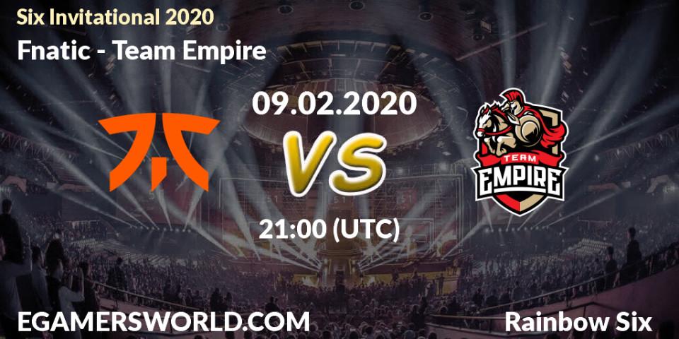 Prognose für das Spiel Fnatic VS Team Empire. 09.02.20. Rainbow Six - Six Invitational 2020