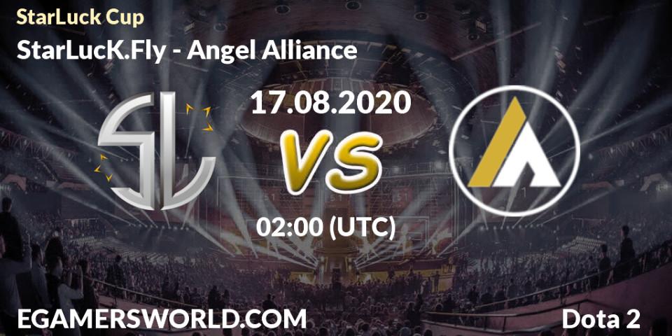 Prognose für das Spiel StarLucK.Fly VS Angel Alliance. 17.08.20. Dota 2 - StarLuck Cup