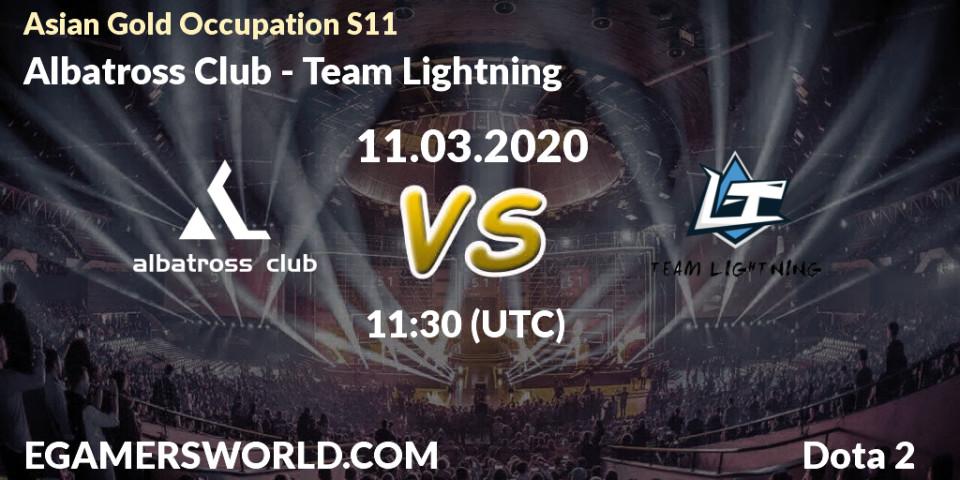 Prognose für das Spiel Albatross Club VS Team Lightning. 11.03.20. Dota 2 - Asian Gold Occupation S11 