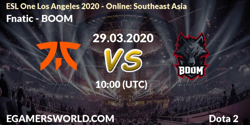 Prognose für das Spiel Fnatic VS BOOM. 29.03.20. Dota 2 - ESL One Los Angeles 2020 - Online: Southeast Asia