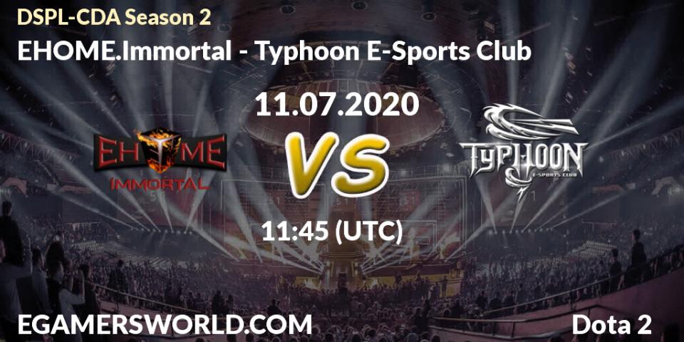 Prognose für das Spiel EHOME.Immortal VS Typhoon E-Sports Club. 11.07.20. Dota 2 - Dota2 Secondary Professional League 2020 Season 2