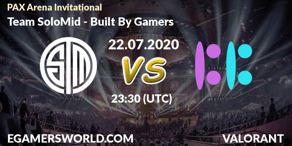 Prognose für das Spiel Team SoloMid VS Built By Gamers. 22.07.2020 at 23:30. VALORANT - PAX Arena Invitational