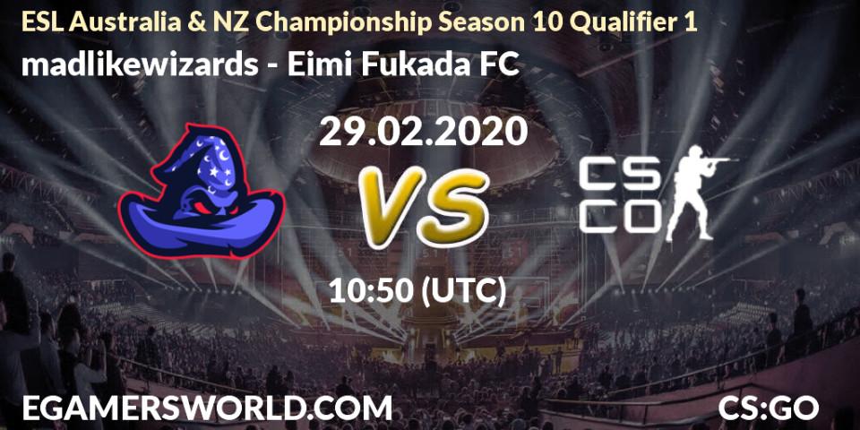 Prognose für das Spiel madlikewizards VS Eimi Fukada FC. 29.02.20. CS2 (CS:GO) - ESL Australia & NZ Championship Season 10 Qualifier 1