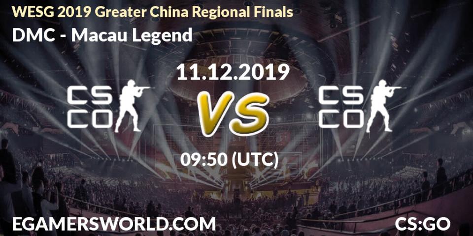 Prognose für das Spiel DMC VS Macau Legend. 11.12.2019 at 09:50. Counter-Strike (CS2) - WESG 2019 Greater China Regional Finals