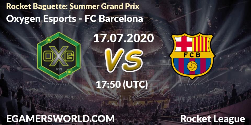 Prognose für das Spiel Oxygen Esports VS FC Barcelona. 17.07.2020 at 17:50. Rocket League - Rocket Baguette: Summer Grand Prix