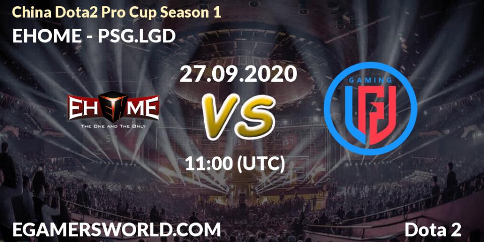Prognose für das Spiel EHOME VS PSG.LGD. 27.09.2020 at 10:53. Dota 2 - China Dota2 Pro Cup Season 1