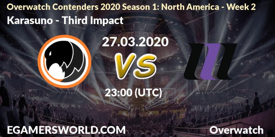 Prognose für das Spiel Karasuno VS Third Impact. 27.03.20. Overwatch - Overwatch Contenders 2020 Season 1: North America - Week 2