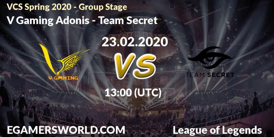 Prognose für das Spiel V Gaming Adonis VS Team Secret. 23.02.20. LoL - VCS Spring 2020 - Group Stage