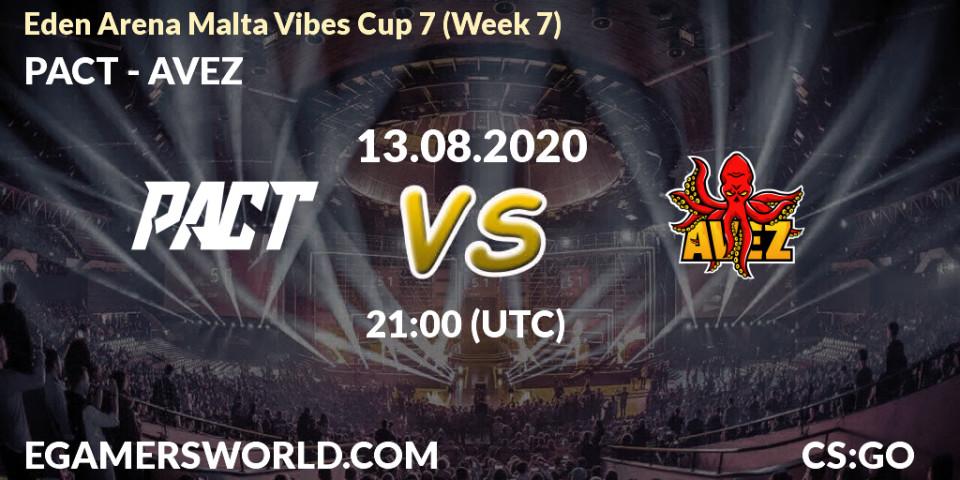 Prognose für das Spiel PACT VS AVEZ. 13.08.20. CS2 (CS:GO) - Eden Arena Malta Vibes Cup 7 (Week 7)