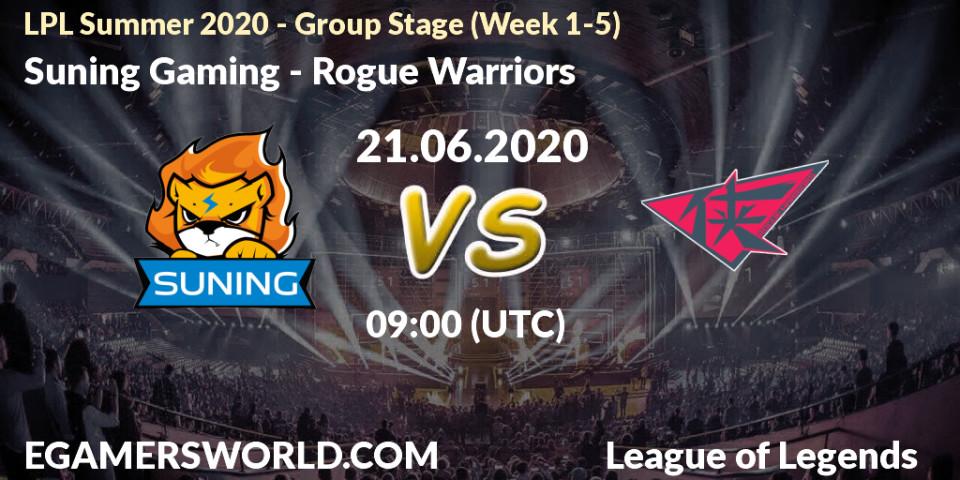 Prognose für das Spiel Suning Gaming VS Rogue Warriors. 21.06.20. LoL - LPL Summer 2020 - Group Stage (Week 1-5)