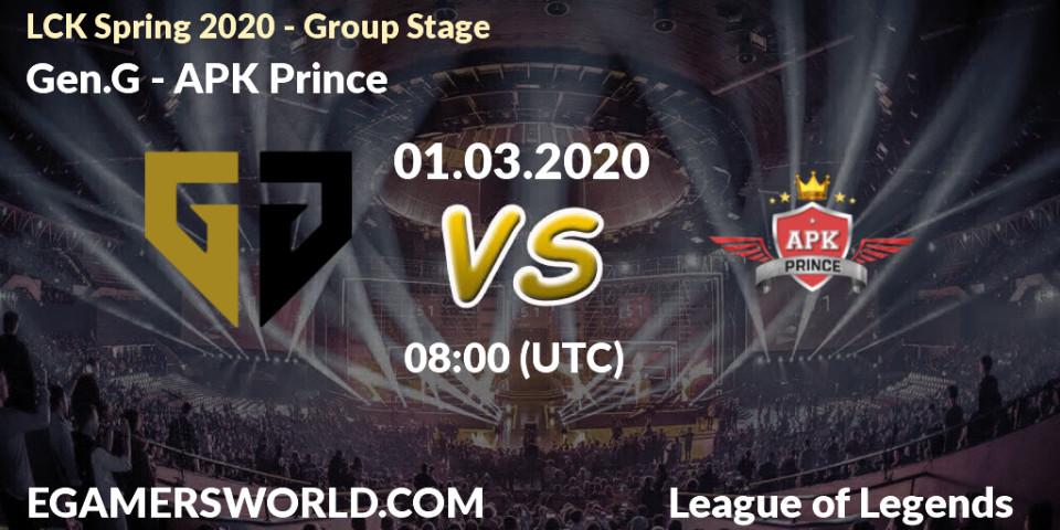 Prognose für das Spiel Gen.G VS APK Prince. 01.03.20. LoL - LCK Spring 2020 - Group Stage