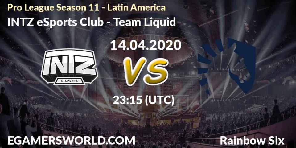 Prognose für das Spiel INTZ eSports Club VS Team Liquid. 14.04.20. Rainbow Six - Pro League Season 11 - Latin America