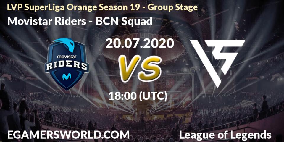 Prognose für das Spiel Movistar Riders VS BCN Squad. 20.07.20. LoL - LVP SuperLiga Orange Season 19 - Group Stage