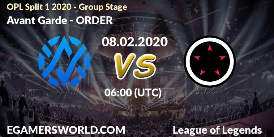 Prognose für das Spiel Avant Garde VS ORDER. 08.02.2020 at 06:00. LoL - OPL Split 1 2020 - Group Stage