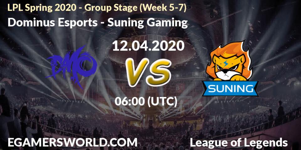 Prognose für das Spiel Dominus Esports VS Suning Gaming. 12.04.20. LoL - LPL Spring 2020 - Group Stage (Week 5-7)