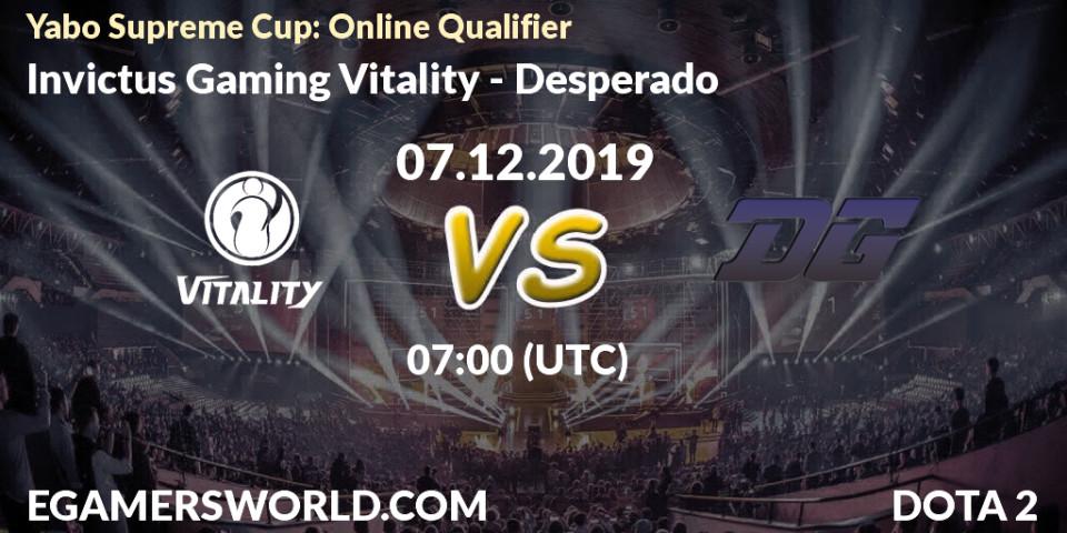 Prognose für das Spiel Invictus Gaming Vitality VS Desperado. 07.12.2019 at 07:20. Dota 2 - Yabo Supreme Cup: Online Qualifier