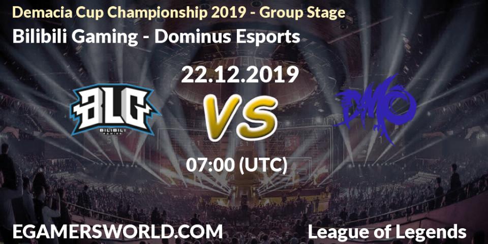 Prognose für das Spiel Bilibili Gaming VS Dominus Esports. 22.12.19. LoL - Demacia Cup Championship 2019 - Group Stage