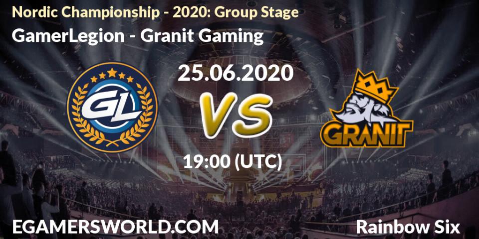 Prognose für das Spiel GamerLegion VS Granit Gaming. 25.06.20. Rainbow Six - Nordic Championship - 2020: Group Stage