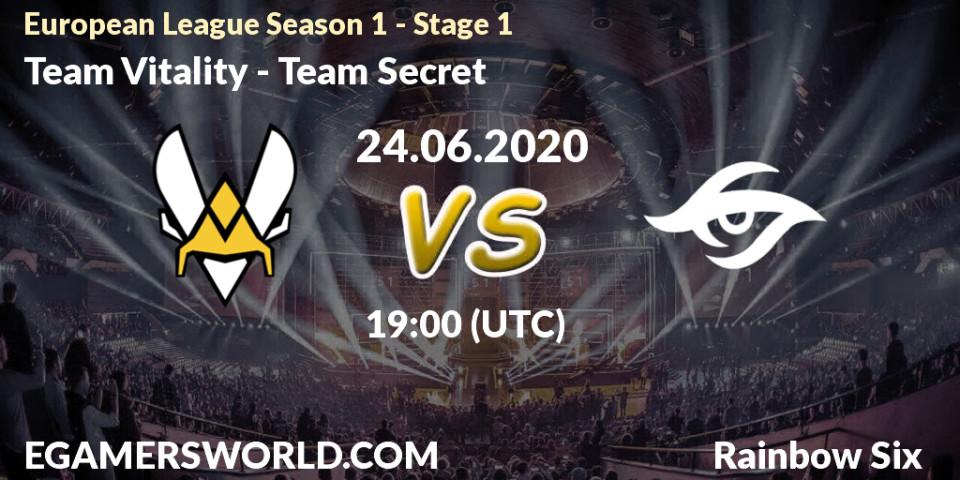 Prognose für das Spiel Team Vitality VS Team Secret. 26.06.2020 at 19:00. Rainbow Six - European League Season 1 - Stage 1