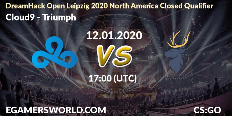 Prognose für das Spiel Cloud9 VS Triumph. 12.01.2020 at 17:00. Counter-Strike (CS2) - DreamHack Open Leipzig 2020 North America Closed Qualifier