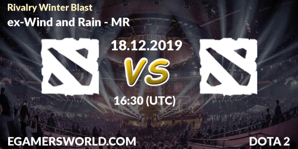 Prognose für das Spiel Peace VS MR. 18.12.2019 at 16:30. Dota 2 - Rivalry Winter Blast