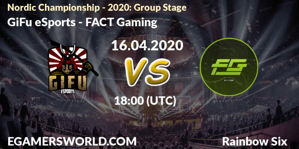 Prognose für das Spiel GiFu eSports VS FACT Gaming. 16.04.2020 at 18:00. Rainbow Six - Nordic Championship - 2020: Group Stage
