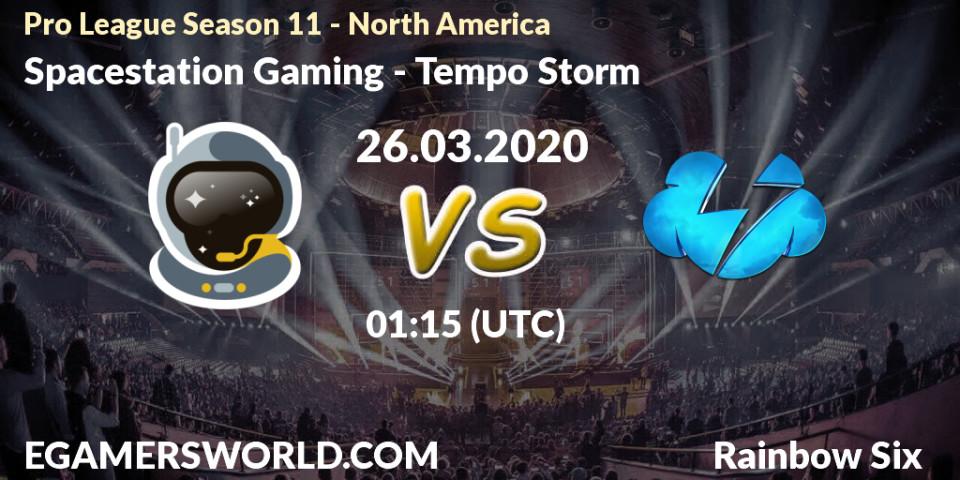 Prognose für das Spiel Spacestation Gaming VS Tempo Storm. 26.03.20. Rainbow Six - Pro League Season 11 - North America