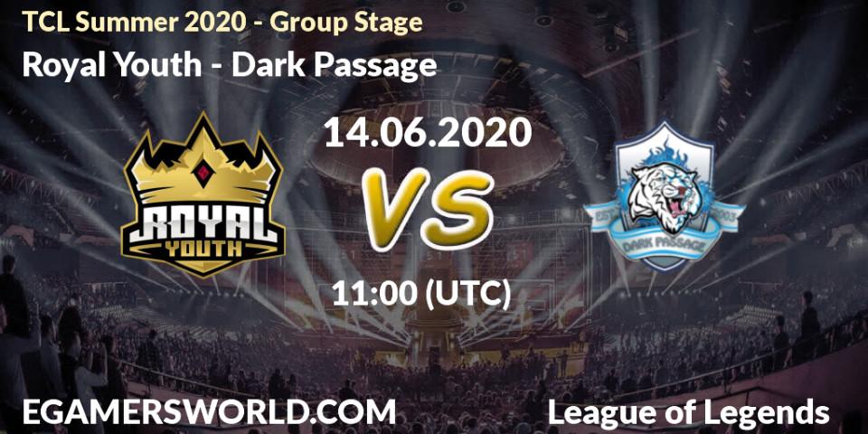 Prognose für das Spiel Royal Youth VS Dark Passage. 14.06.20. LoL - TCL Summer 2020 - Group Stage
