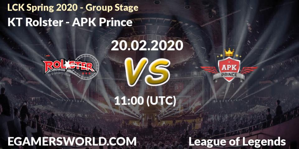 Prognose für das Spiel KT Rolster VS APK Prince. 20.02.20. LoL - LCK Spring 2020 - Group Stage