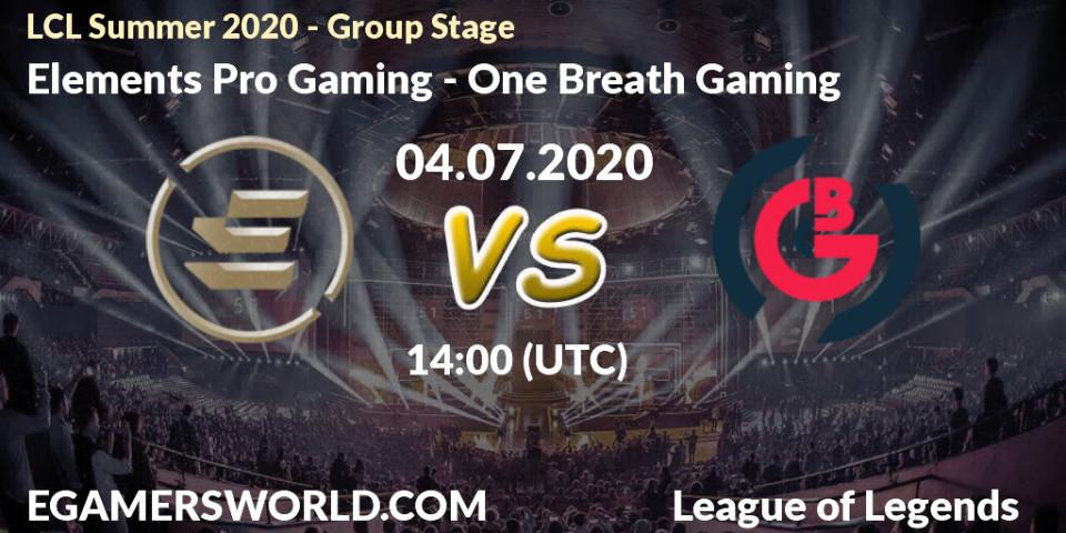 Prognose für das Spiel Elements Pro Gaming VS One Breath Gaming. 04.07.20. LoL - LCL Summer 2020 - Group Stage