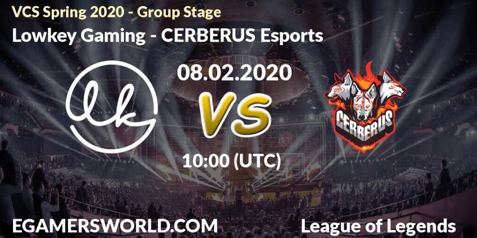 Prognose für das Spiel Lowkey Gaming VS CERBERUS Esports. 08.02.20. LoL - VCS Spring 2020 - Group Stage