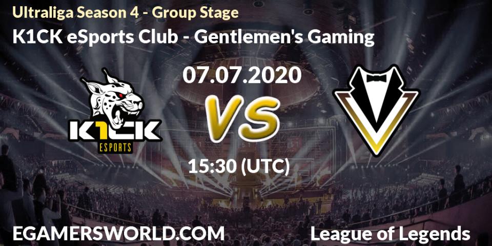 Prognose für das Spiel K1CK eSports Club VS Gentlemen's Gaming. 07.07.2020 at 15:30. LoL - Ultraliga Season 4 - Group Stage