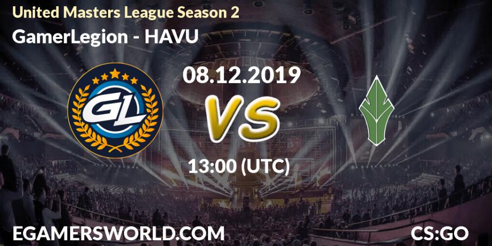 Prognose für das Spiel GamerLegion VS HAVU. 08.12.19. CS2 (CS:GO) - United Masters League Season 2